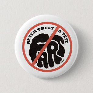 BADGE ROND 5 CM EXAMINEZ LE BOUTON DE PET
