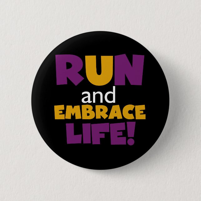 Badge Rond 5 Cm Exécuter Embrasser la vie violet jaune (Devant)