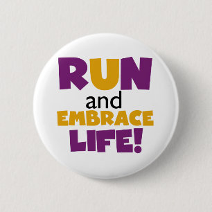 Badge Rond 5 Cm Exécuter Embrasser la vie violet jaune