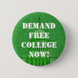 Badge Rond 5 Cm Exiger une université libre maintenant