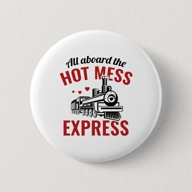 Badge Rond 5 Cm Express Hot Mess (Devant)