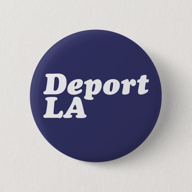 Badge Rond 5 Cm Expulsez la LA (Devant)