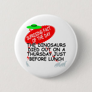 Badge Rond 5 Cm Extinction drôle de dinosaure