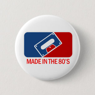 Badge Rond 5 Cm Fabriqué dans les années 80