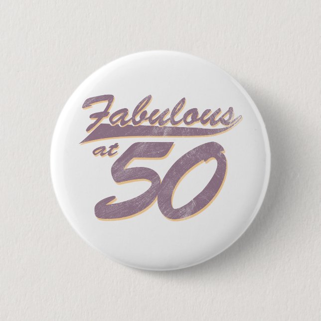 Badge Rond 5 Cm Fabuleux à l'anniversaire 50 (Devant)