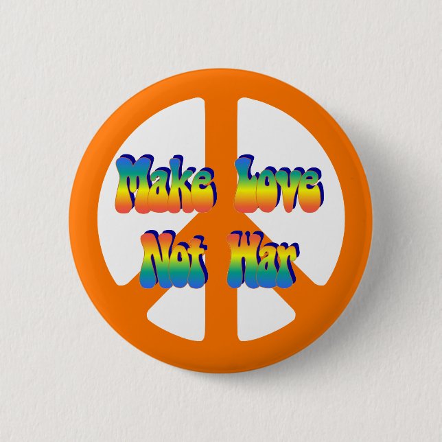 Badge Rond 5 Cm Faire de l'amour pas la guerre (Devant)
