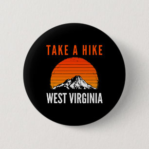 Badge Rond 5 Cm Faire une randonnée en Virginie-Occidentale Montag
