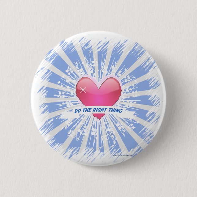 Badge Rond 5 Cm Fais la bonne chose (Devant)