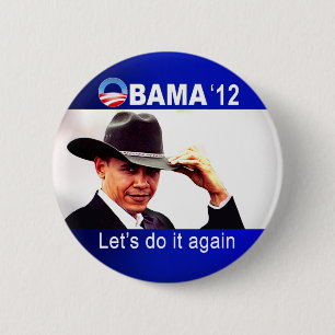 Badge Rond 5 Cm Faisons-encore le ! Cowboy Barack Obama 2012