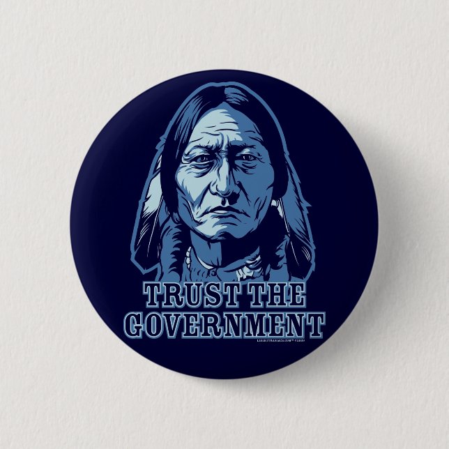 Badge Rond 5 Cm Faites confiance au gouvernement (Devant)