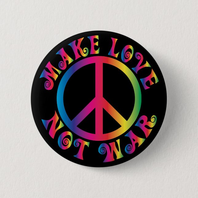 Badge Rond 5 Cm Faites la guerre d'amour pas (Devant)