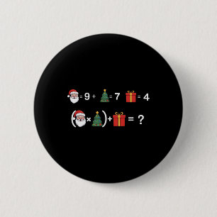 Badge Rond 5 Cm Faites le calcul 67 Meme Santa Drôle Six Sept Homm