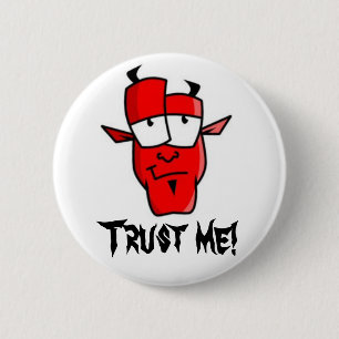 Badge Rond 5 Cm Faites-moi confiance !