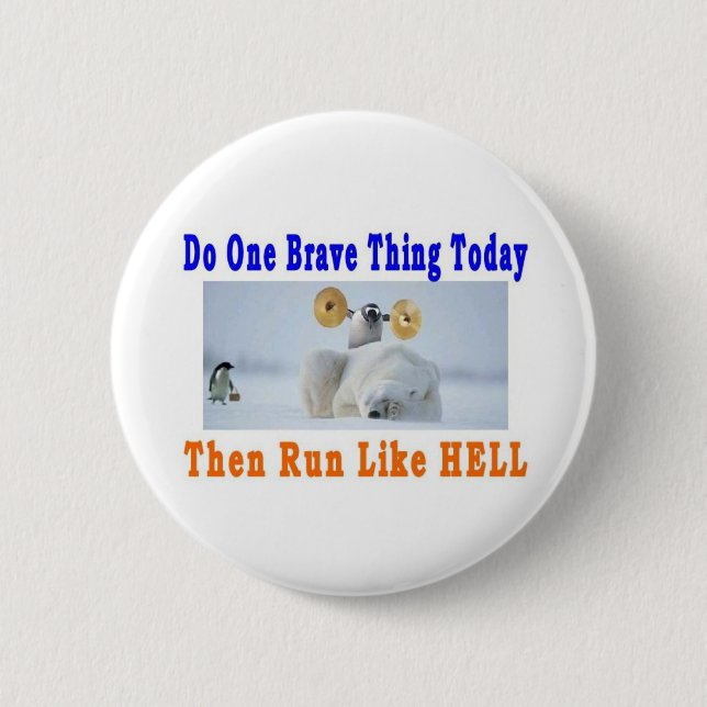 BADGE ROND 5 CM FAITES UNE GRANDE CHOSE AUJOURD'HUI (Devant)