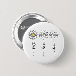 Badge Rond 5 Cm Faith Hope Love Daisies