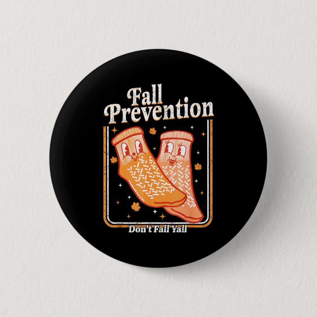 Badge Rond 5 Cm Fall Prevention Don't Fall Y'all Physical Therapy  (Devant)
