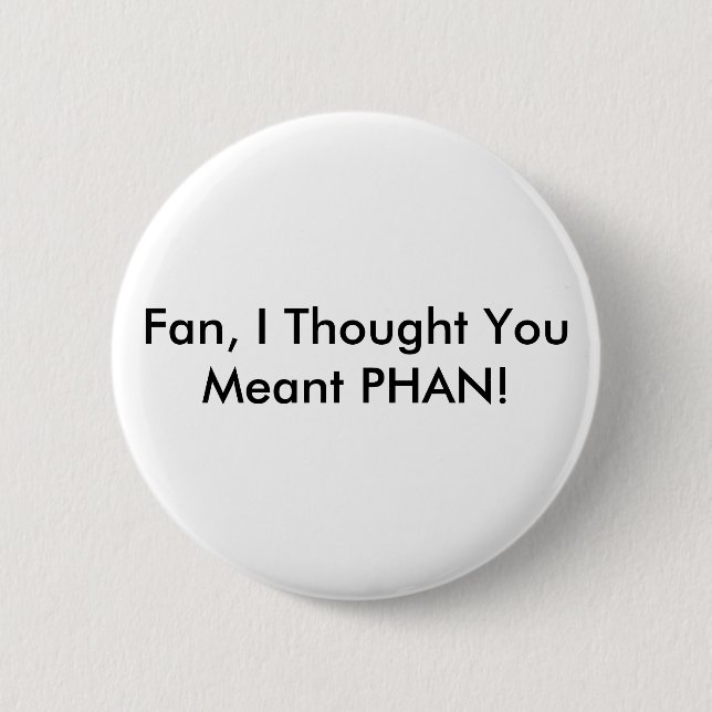 Badge Rond 5 Cm Fan CONTRE Phan (Devant)