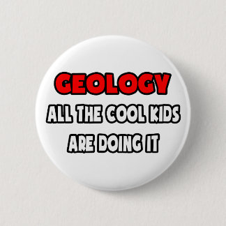 Badge Rond 5 Cm Fantastique géologue Chemises et cadeaux