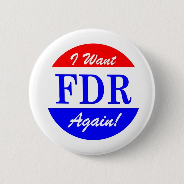 Badge Rond 5 Cm FDR - Le plus grand Président Tribute de (Devant)