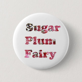 Badge Rond 5 Cm Fée de prune de sucre