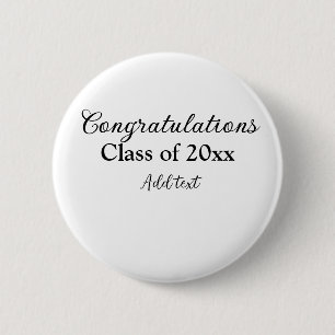 Badge Rond 5 Cm Félicitations de graduation simples clas d'ajout m