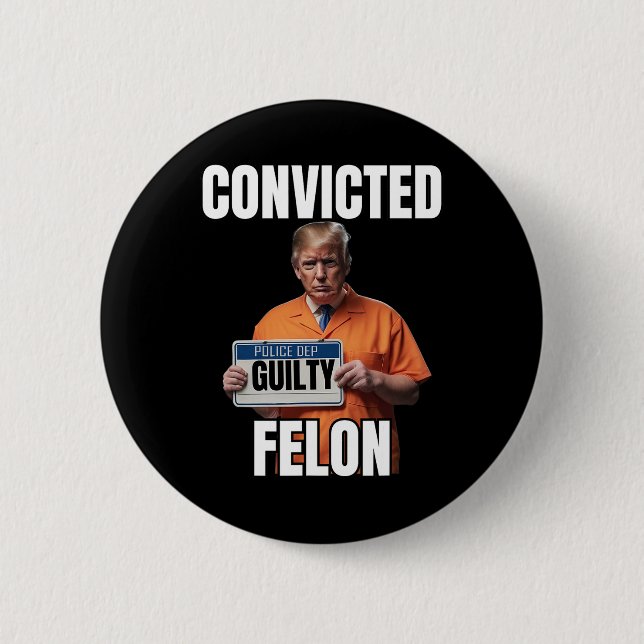 Badge Rond 5 Cm Felon Donald Trump 2024 (Devant)