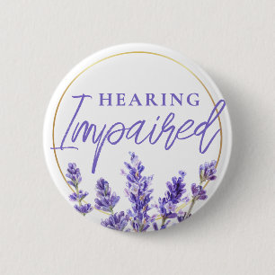 Badge Rond 5 Cm Féminin Lavande Violette Floral Malentendant