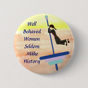 Badge Rond 5 Cm Femmes bien comportées