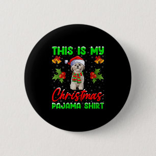 Badge Rond 5 Cm Femmes C'est Mon Pyjama De Noël Drôle Shih Tzu