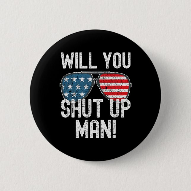 Badge Rond 5 Cm Ferme-La L'Homme ! Joe Biden (Devant)