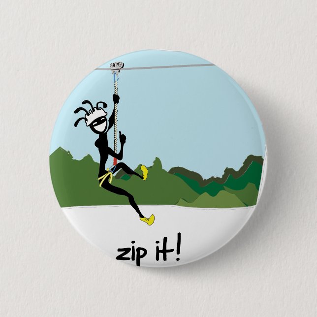 Badge Rond 5 Cm "Fermez- la fermeture éclairle ! " (Devant)
