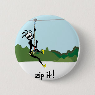 Badge Rond 5 Cm "Fermez- la fermeture éclairle ! "