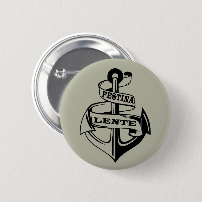 Badge Rond 5 Cm Festina lente (Devant & derrière)