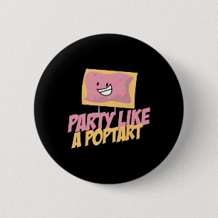 Badge Rond 5 Cm Fête Comme Un Poptart Drôle Citations Mothers Day