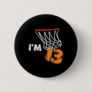 Badge Rond 5 Cm Fête d'anniversaire 13 ans Sketch Je suis 13 Treiz