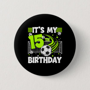 Badge Rond 5 Cm Fête d'anniversaire de football 15 ans 15 ans Foot