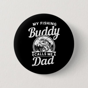 Badge Rond 5 Cm Fête des Pères Mes Copains de Pêche M'appellent Pa