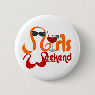 Badge Rond 5 Cm Fête du week-end féminin