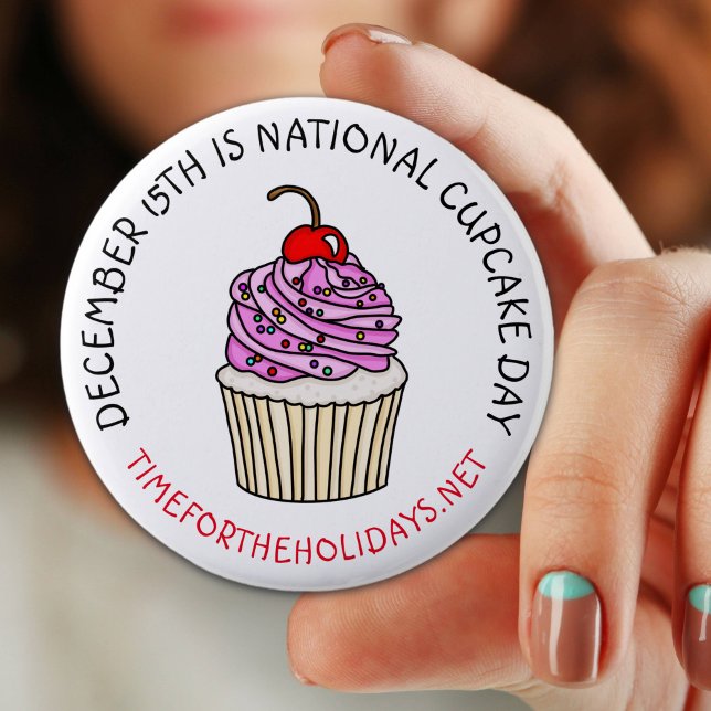 Badge Rond 5 Cm Fête nationale de la Cupcake 15 décembre (Créateur téléchargé)