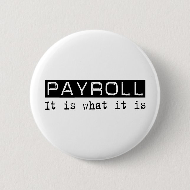 Badge Rond 5 Cm Feuille de paie il est (Devant)