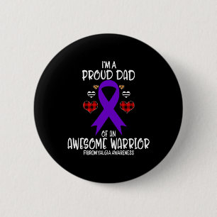 Badge Rond 5 Cm Fibromyalgie Sensibilisation Je suis un papa fier