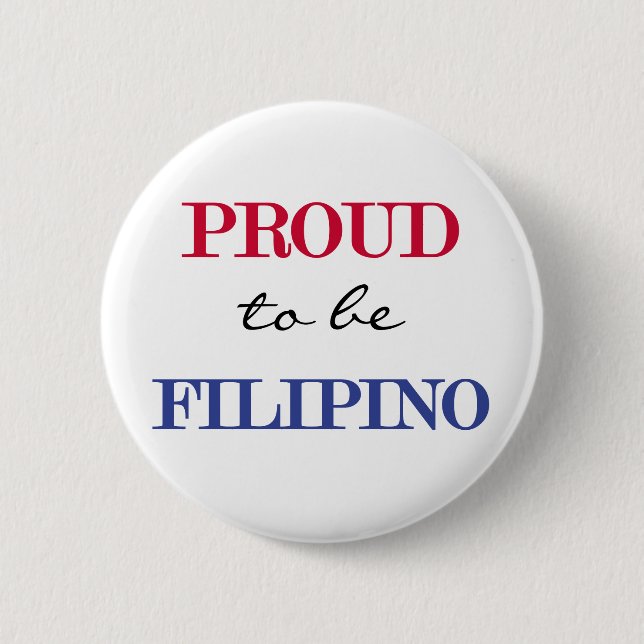 Badge Rond 5 Cm Fier d'être Fillipino (Devant)