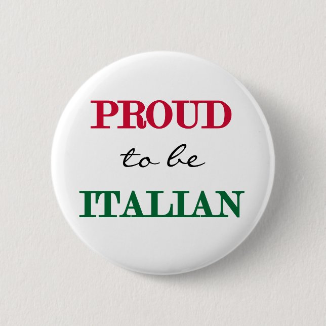 Badge Rond 5 Cm Fier d'être italien (Devant)
