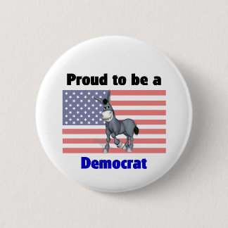 Badge Rond 5 Cm Fier d'être un bouton de Démocrate