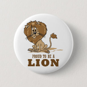 Badge Rond 5 Cm Fier d'être un lion