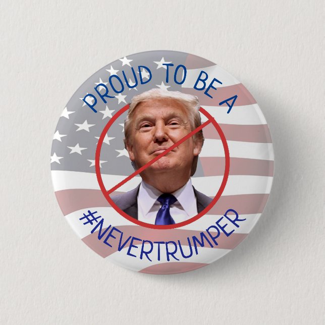 Badge Rond 5 Cm Fier d'être un Trump jamais convaincu (Devant)