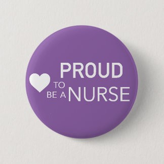 Badge Rond 5 Cm Fier d'être une infirmière