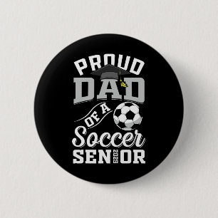 Badge Rond 5 Cm Fier Papa D'Un Soccer Senior Cl De 2025 Graduation