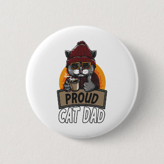 Badge Rond 5 Cm Fier père de chat