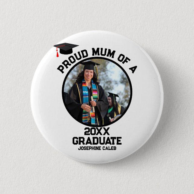 Badge Rond 5 Cm Fier sur mesure maman d'une photo de diplômée (Devant)